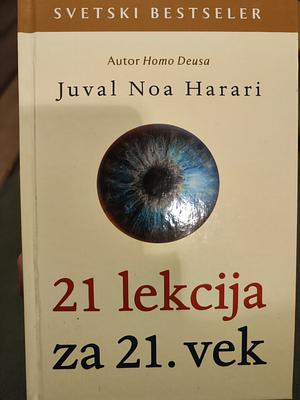 21 lekcija za 21. vek by Yuval Noah Harari