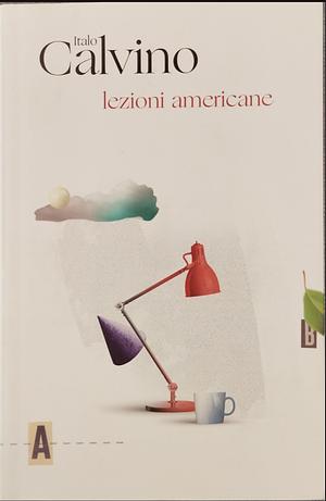 Lezioni americane by Italo Calvino