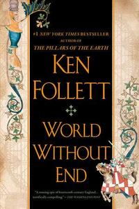 World Without End by Ken Follett