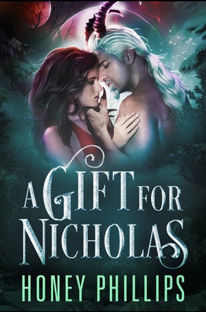 A Gift for Nicholas by Honey Phillips