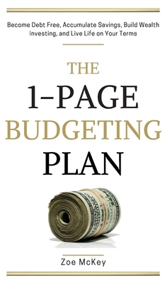 The 1-Page Budgeting Plan by Zoe McKey