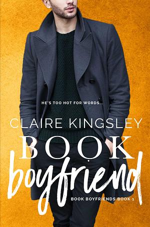 Book Boyfriend by Claire Kingsley