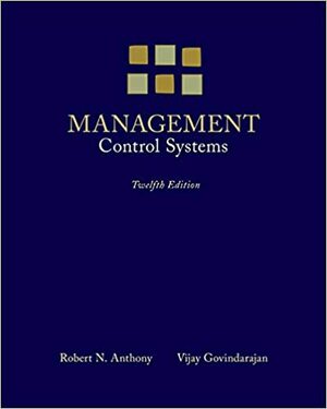 Management Control Systems by Vijay Govindarajan, Robert N. Anthony