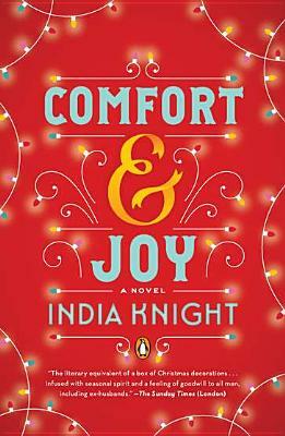 Comfort and Joy by India Knight