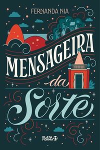 Mensageira da Sorte by Fernanda Nia