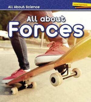 All about Forces by Angela Royston
