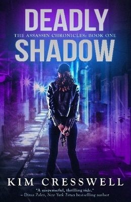 Deadly Shadow by Kim Cresswell