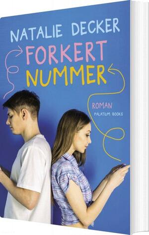 Forkert nummer  by Natalie Decker