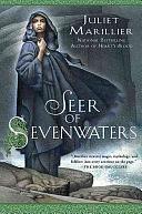 Seer of Sevenwaters by Juliet Marillier