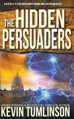 The Hidden Persuaders by Kevin Tumlinson