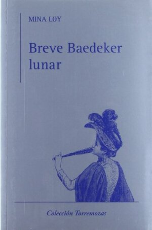 Breve Baedeker lunar by Mina Loy