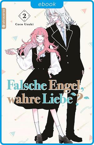 Falsche Engel, wahre Liebe? 02 by Coco Uzuki