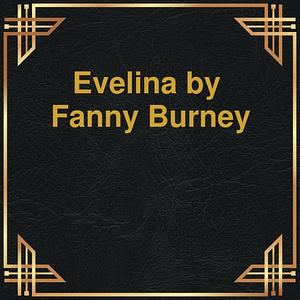 Evelina by Frances Burney