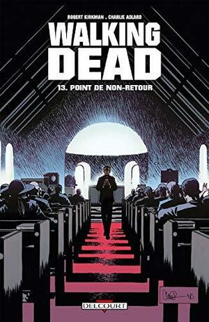 Point de non-retour by Robert Kirkman