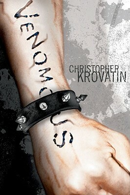 Venomous by Christopher Krovatin