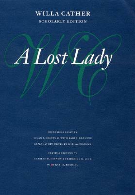 A Lost Lady by Willa Cather