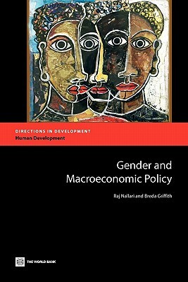 Gender and Macroeconomic Policy by Breda Griffith, Raj Nallari