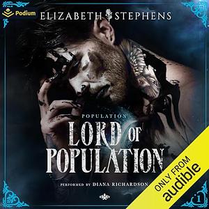 Lord of Population  by Elizabeth Stephens