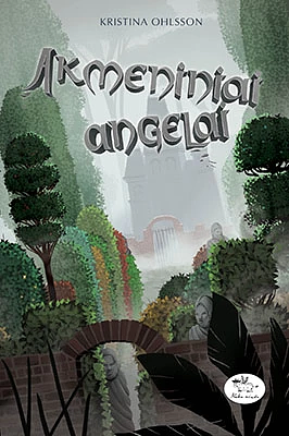 Akmeniniai angelai by Kristina Ohlsson