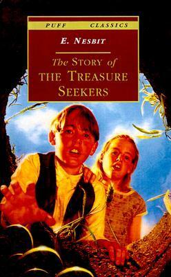 The Story of the Treasure Seekers: Being the Adventures of the Bastable Children in Search of a Fortune by Eleanor Graham, E. Nesbit, Cecil Leslie