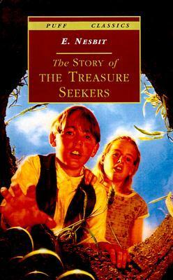 The Story of the Treasure Seekers: Being the Adventures of the Bastable Children in Search of a Fortune by E. Nesbit, Cecil Leslie, Eleanor Graham