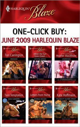 One-Click Buy: June 2009 Harlequin Blaze by Crystal Green, Kate Hoffmann, Cara Summers, Tori Carrington, Heather MacAllister, Rhonda Nelson