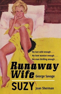 Runaway Wife / Suzy by George Savage, Joan Sherman