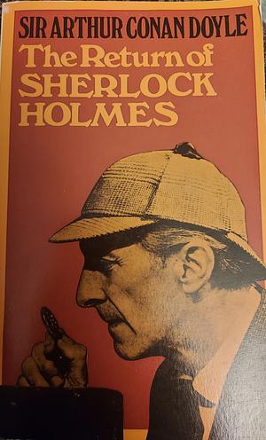 The Return of Sherlock Holmes by Arthur Conan Doyle