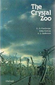 The Crystal Zoo by U.A. Fanthorpe, L.J. Anderson, Michael Harrison, John Cotton