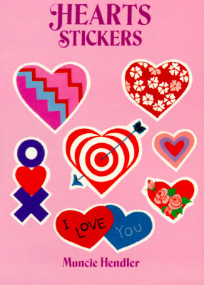 Hearts Stickers: 28 Pressure-Sensitive Designs by Muncie Hendler