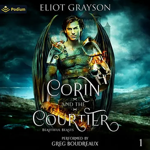 Corin and the Courtier by Eliot Grayson