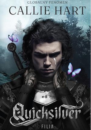 Quicksilver by Callie Hart