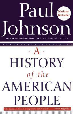 A History of the American People by Paul Johnson