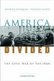America Divided: The Civil War of the 1960s by Maurice Isserman, Michael Kazin