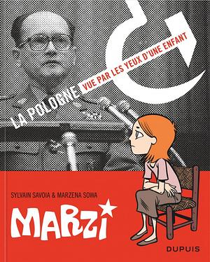 Marzi - L'Intégrale, tome 1 - 1984-1987 : La Pologne vue par les yeux d'une enfant by Marzena Sowa