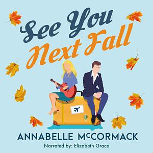 See You Next Fall by Annabelle McCormack