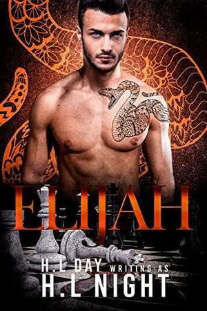 Elijah by H.L Night