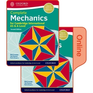 Mechanics for Cambridge International as & a Level: Print & Online Student Book Pack by Martin Burgess, Phillip Crossley, Jim Fensom