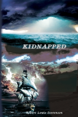 Kidnapped: &#3642;&#3642;By Robert Louis Stevenson (A Classic Illustrated) by Robert Louis Stevenson