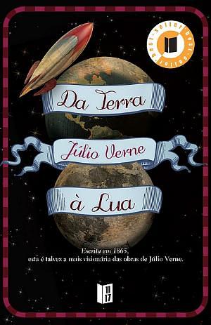 Da Terra à Lua by Jules Verne