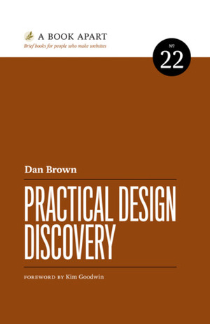 Practical Design Discovery by Dan M. Brown