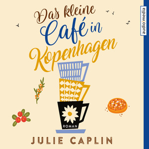 Das kleine Café in Kopenhagen by Julie Caplin