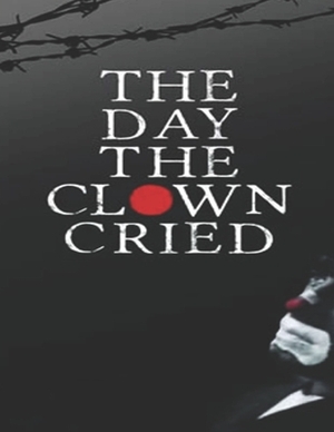 The Day The Clown Cried: Screenplay by Marion Pe'a