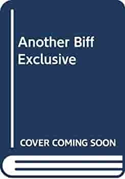 Another Biff Exclusive! by Mick Kidd, Chris Garrett, Sue Townsend