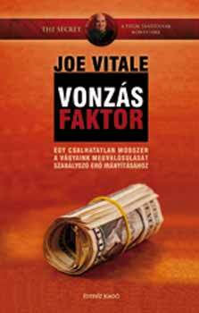 Vonzásfaktor by Joe Vitale