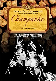 Champanhe by Petie Kladstrup, Don Kladstrup