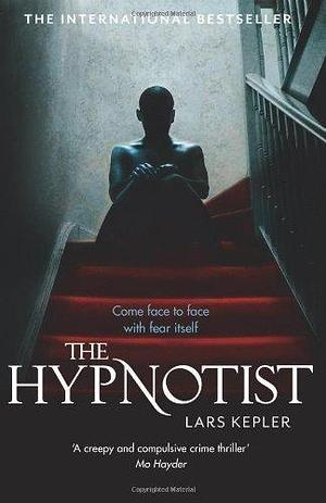 The Hypnotist by Lars Kepler by Lars Kepler, Lars Kepler