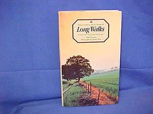 The National Trust Book of Long Walks in England, Scotland, and Wales by Adam Nicolson