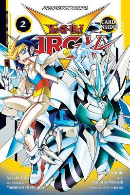 Yu-Gi-Oh! Arc-V, Vol. 2 by Kazuki Takahashi