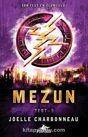 Mezun - Test 3. Kitap by Joelle Charbonneau